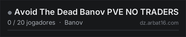 Avoid The Dead Banov PVE NO TRADERS na lista de servidores de DayZ da AR16