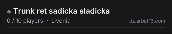 Trunk ret sadicka sladicka on the AR16 DayZ server list