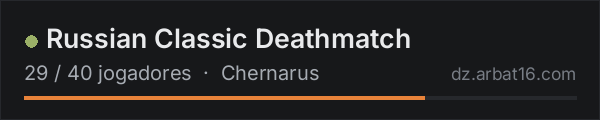 Russian Classic Deathmatch na lista de servidores de DayZ da AR16