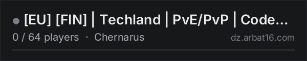 [EU] [FIN] | Techland | PvE/PvP | CodeLock on the AR16 DayZ server list