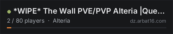 *WIPE* The Wall PVE/PVP Alteria |Quests|KOTH|Missions|Ai|AirDop on the AR16 DayZ server list