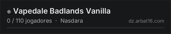 Vapedale Badlands Vanilla na lista de servidores de DayZ da AR16