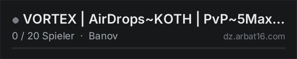 VORTEX | AirDrops~KOTH | PvP~5Max | BBP | Heliz | Traders in der DayZ-Serverliste von AR16