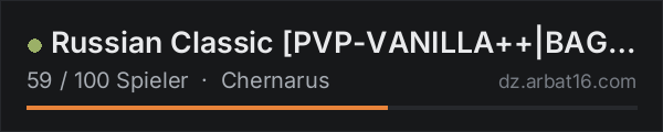 Russian Classic [PVP-VANILLA++|BAG+MORE-LOOT] [Dr. MAX] in der DayZ-Serverliste von AR16