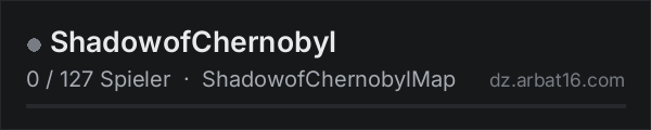 ShadowofChernobyl in der DayZ-Serverliste von AR16