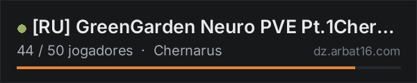 [RU] GreenGarden Neuro PVE Pt.1Chernarus na lista de servidores de DayZ da AR16