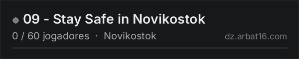 09 - Stay Safe in Novikostok na lista de servidores de DayZ da AR16