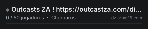 Outcasts ZA ! https://outcastza.com/discord na lista de servidores de DayZ da AR16