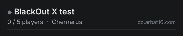 BlackOut X test on the AR16 DayZ server list