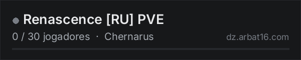 Renascence [RU] PVE na lista de servidores de DayZ da AR16