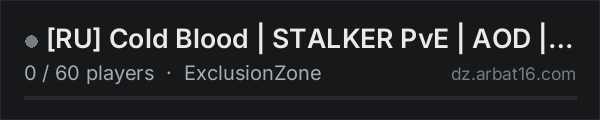 [RU] Cold Blood | STALKER PvE | AOD | discord.gg/untF3Y6npx on the AR16 DayZ server list