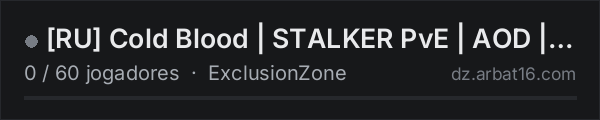 RU Cold Blood | STALKER PvE | AOD | discord.gg/untF3Y6npx na lista de servidores de DayZ da AR16