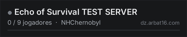 Echo of Survival TEST SERVER na lista de servidores de DayZ da AR16