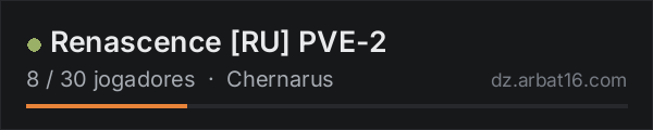 Renascence [RU] PVE-2 na lista de servidores de DayZ da AR16