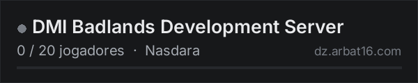 DMI Badlands Development Server na lista de servidores de DayZ da AR16