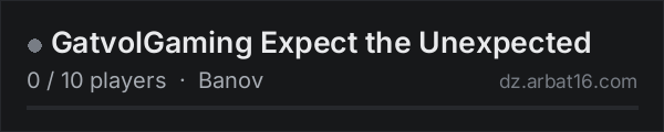 GatvolGaming Expect the Unexpected on the AR16 DayZ server list