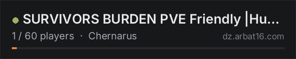 SURVIVORS BURDEN PVE Friendly |Hunt & Survive| on the AR16 DayZ server list