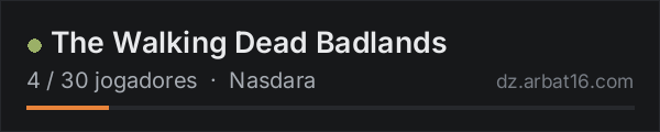 The Walking Dead Badlands na lista de servidores de DayZ da AR16