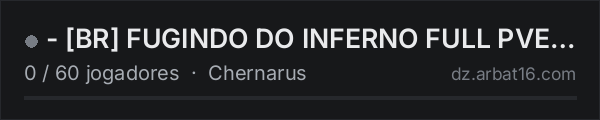 - BR FUGINDO DO INFERNO FULL PVE | Claude AI+HeliTaxi+Bots+M na lista de servidores de DayZ da AR16