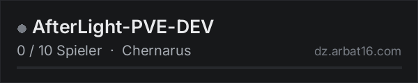 AfterLight-PVE-DEV in der DayZ-Serverliste von AR16