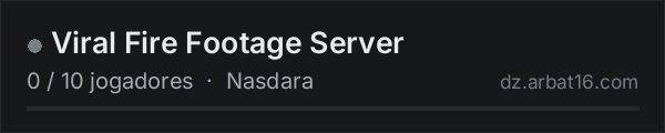Viral Fire Footage Server na lista de servidores de DayZ da AR16
