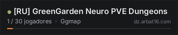 [RU] GreenGarden Neuro PVE Dungeons na lista de servidores de DayZ da AR16