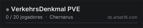 VerkehrsDenkmal PVE na lista de servidores de DayZ da AR16