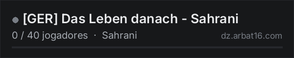 [GER] Das Leben danach - Sahrani na lista de servidores de DayZ da AR16