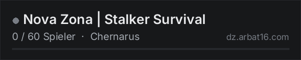 Nova Zona | Stalker Survival in der DayZ-Serverliste von AR16