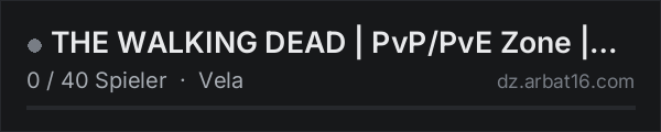 THE WALKING DEAD | PvP/PvE Zone | AI | EN in der DayZ-Serverliste von AR16