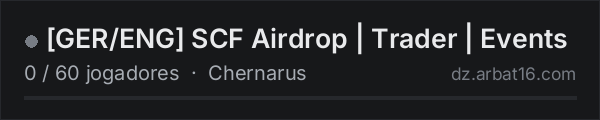 [GER/ENG] SCF Airdrop | Trader | Events na lista de servidores de DayZ da AR16