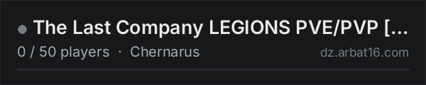 The Last Company LEGIONS PVE/PVP HUN on the AR16 DayZ server list