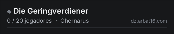 Die Geringverdiener na lista de servidores de DayZ da AR16