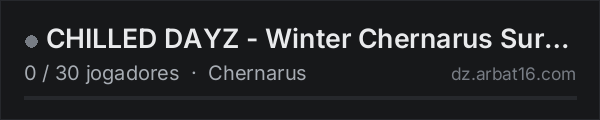 CHILLED DAYZ - Winter Chernarus Survival na lista de servidores de DayZ da AR16
