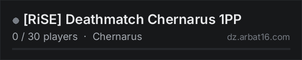 [RiSE] Deathmatch Chernarus 1PP on the AR16 DayZ server list