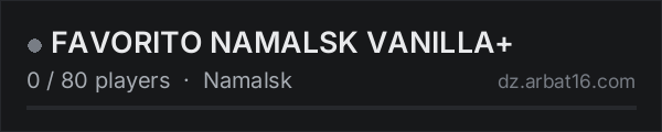 FAVORITO NAMALSK VANILLA+ on the AR16 DayZ server list