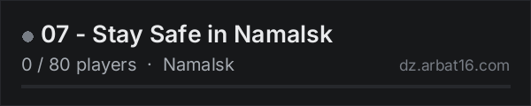 07 - Stay Safe in Namalsk on the AR16 DayZ server list