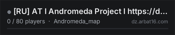 [RU] AT l Andromeda Project l https://discord.gg/5EJhTtjqce on the AR16 DayZ server list