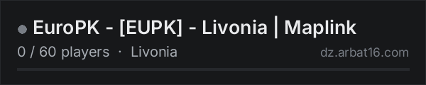 EuroPK - [EUPK] - Livonia | Maplink on the AR16 DayZ server list