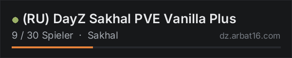 (RU) DayZ Sakhal PVE Vanilla Plus in der DayZ-Serverliste von AR16