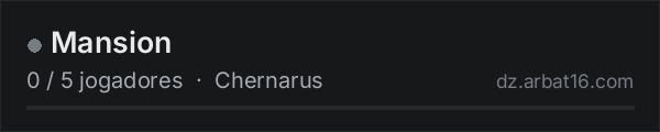 Mansion na lista de servidores de DayZ da AR16