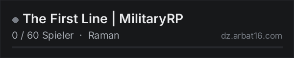 The First Line | MilitaryRP in der DayZ-Serverliste von AR16