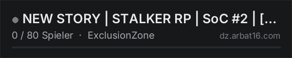 NEW STORY | STALKER RP | SoC #2 | [NO WL] | [AOD] in der DayZ-Serverliste von AR16