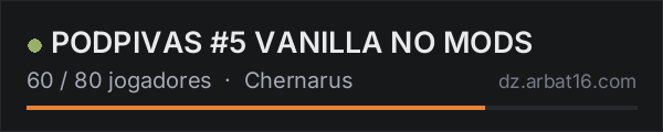 PODPIVAS #5 VANILLA NO MODS na lista de servidores de DayZ da AR16