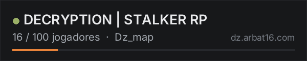 DECRYPTION | STALKER RP na lista de servidores de DayZ da AR16