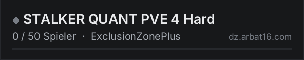 STALKER QUANT PVE 4 Hard in der DayZ-Serverliste von AR16