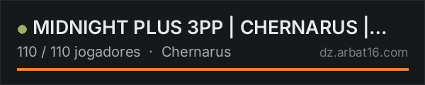 MIDNIGHT PLUS 3PP | CHERNARUS | WIPE 17.10 na lista de servidores de DayZ da AR16
