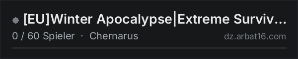 [EU]Winter Apocalypse|Extreme Survival|Traders|PVP|NoRAID in der DayZ-Serverliste von AR16