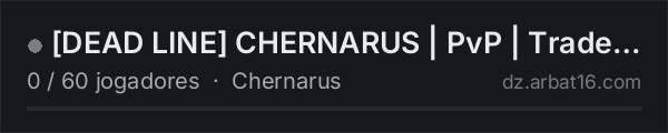 [DEAD LINE] CHERNARUS | PvP | Trader | Party MAX 5 na lista de servidores de DayZ da AR16