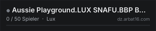 Aussie Playground.LUX SNAFU.BBP Build anywhere in der DayZ-Serverliste von AR16